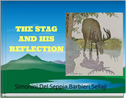 THE STAG AND HIS REFLECTION