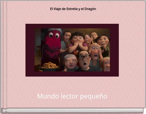 El Viaje de Estrella y el Dragón