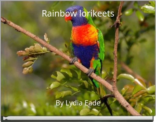 Front cover of 'Rainbow lorikeets' 