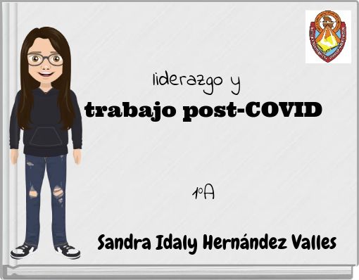 liderazgo y trabajo post-COVID 1ºA