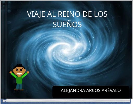 VIAJE AL REINO DE LOS SUE&Ntilde;OS