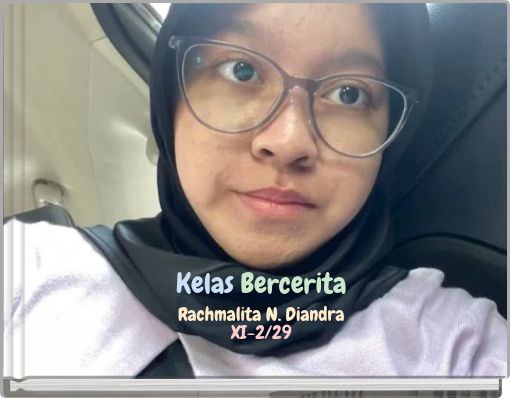 Kelas Bercerita Rachmalita N. Diandra XI-2/29