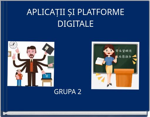 APLICAȚII ȘI PLATFORME DIGITALE