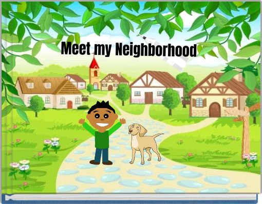 Meet my Neighborhood