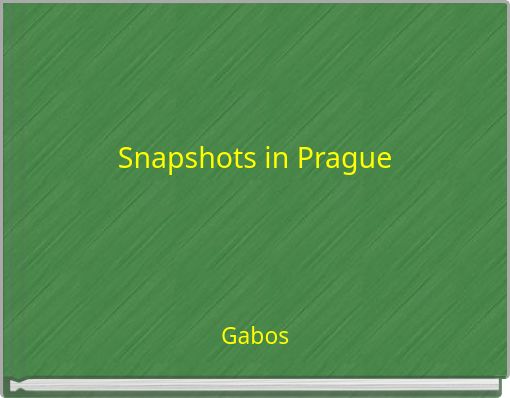 Snapshots in Prague