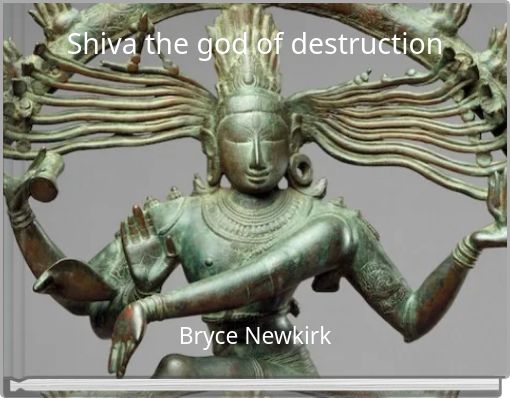 Shiva the god of destruction