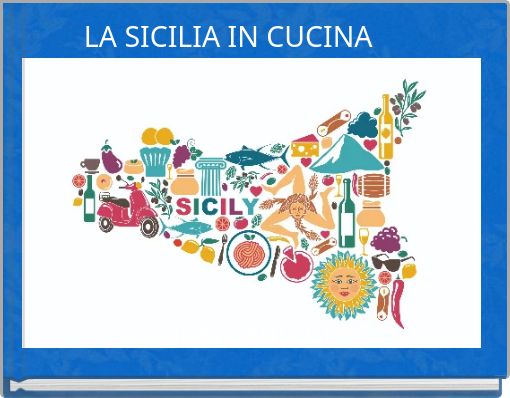 LA SICILIA IN CUCINA