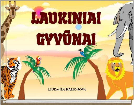 LAUKINIAI GYVŪNAI