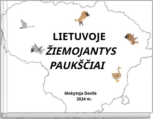 Book Cover for: LIETUVOJE ŽIEMOJANTYS PAUKŠČIAI