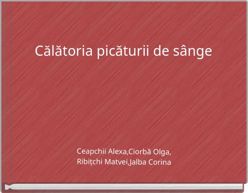 Călătoria picăturii de sânge