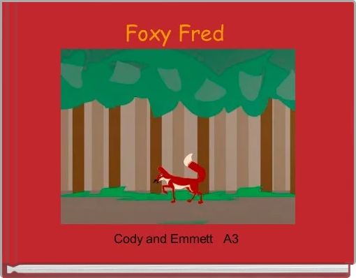 Front cover of 'Foxy Fred ' 