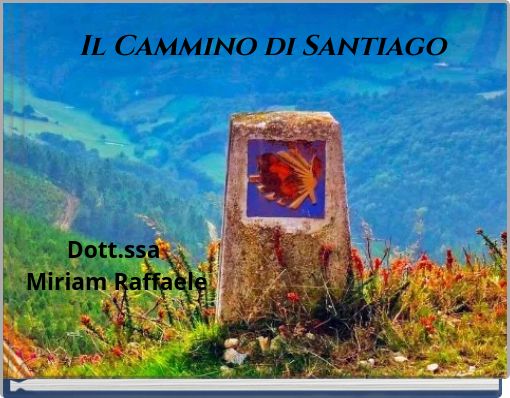 Il Cammino di Santiago