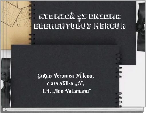 Atomică și Enigma Elementului Mercur