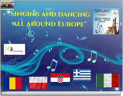 "Singing and dancing all around Europe"