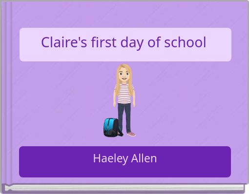Claire's first day of school