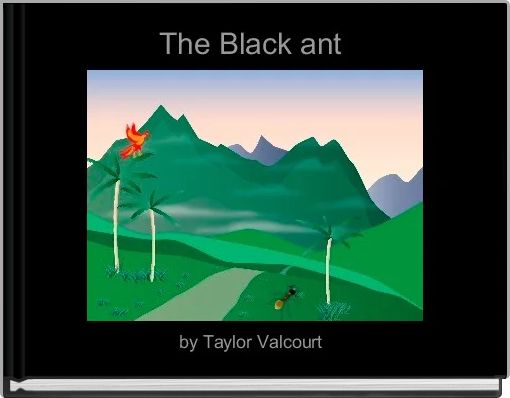 Front cover of 'The Black ant ' 