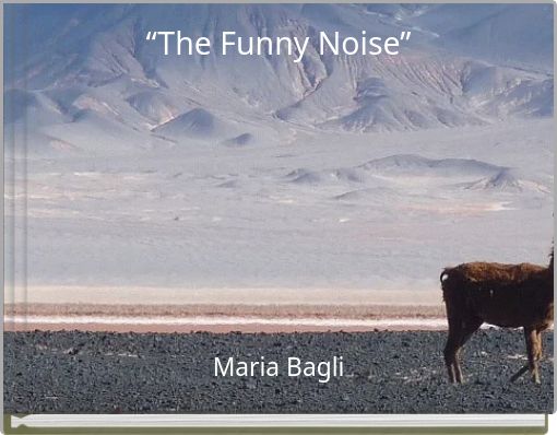 &ldquo;The Funny Noise&rdquo;