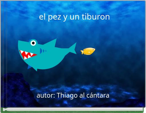 el pez y un tiburon