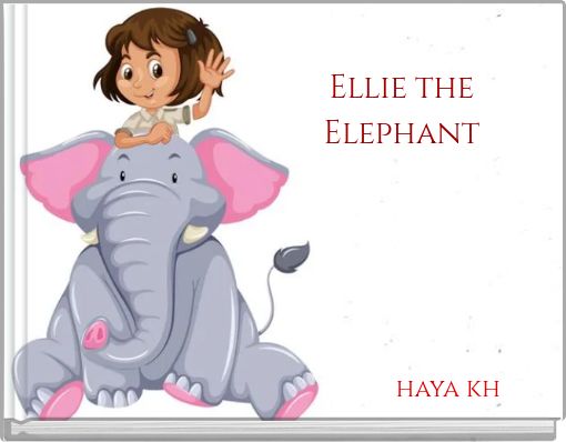 Ellie the Elephant