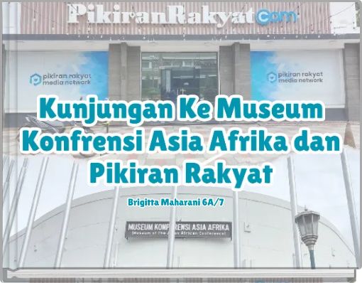 Book Cover for: Kunjungan ke Museum Konfrensi Asia Afrika dan Pikiran Rakyat