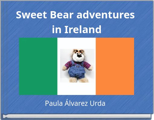 Sweet Bear adventures in Ireland