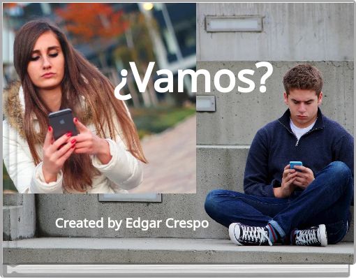 ¿Vamos?