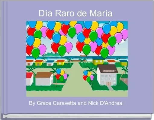 D&iacute;a Raro de Mar&iacute;a 