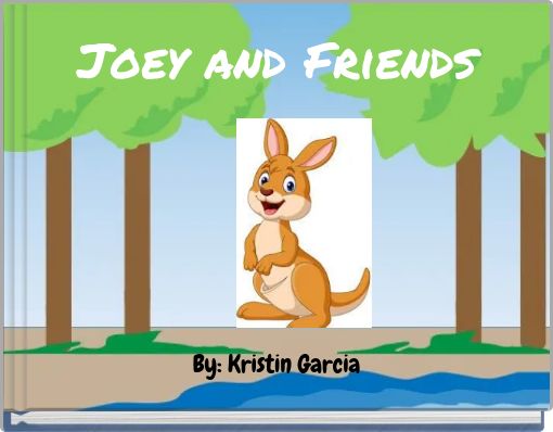 Joey and Friends