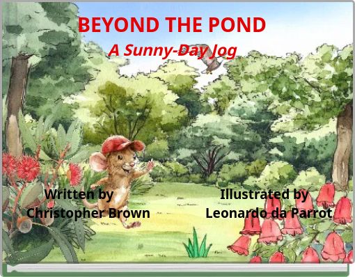 BEYOND THE POND A Sunny-Day Jog