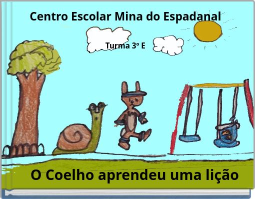 O Coelho aprendeu uma li&ccedil;&atilde;o