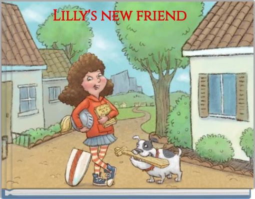 Lilly's new friend