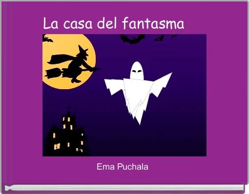 La casa del fantasma 