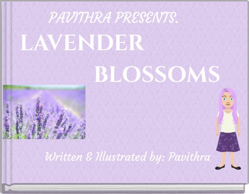 PAVITHRA PRESENTS. LAVENDER BLOSSOMS