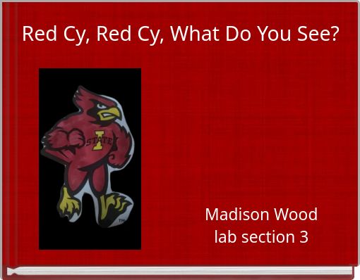 Red Cy, Red Cy, What Do You See?