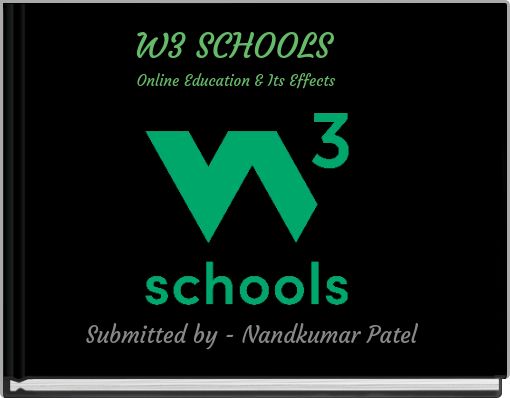 W3 SCHOOLS Online Education & Its Effects