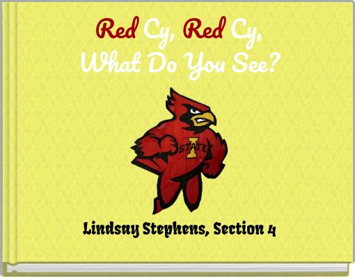 Red Cy, Red Cy, What Do You See?