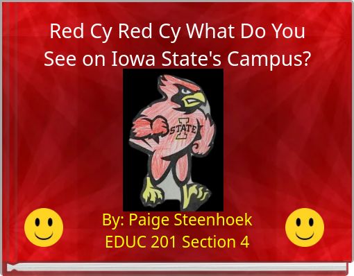 Red Cy Red Cy What Do You See on Iowa State's Campus?