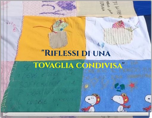 "Riflessi di una tovaglia condivisa"
