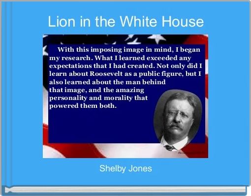 Lion in the White House