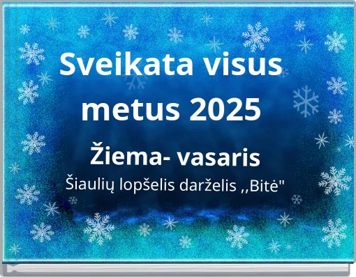 Sveikata visus metus 2025
