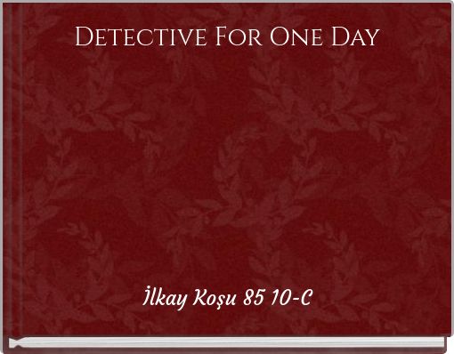 Front cover of 'Detective For One Day' 