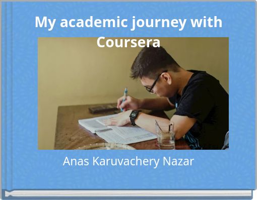 My academic journey with Coursera