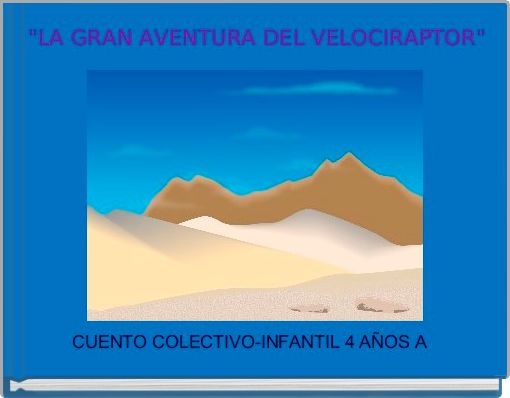  "LA GRAN AVENTURA DEL VELOCIRAPTOR" 