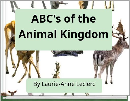 ABC's of the Animal Kingdom