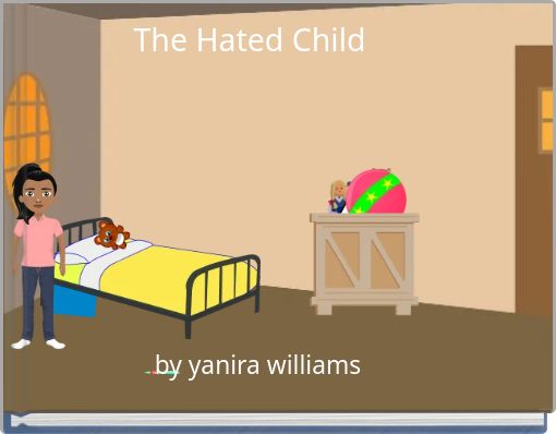 The Hated Child