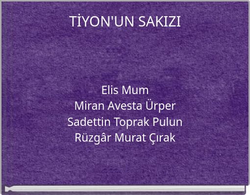TİYON'UN SAKIZI