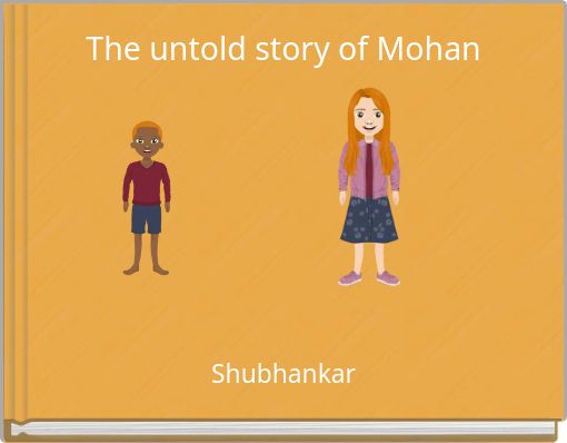 The untold story of Mohan