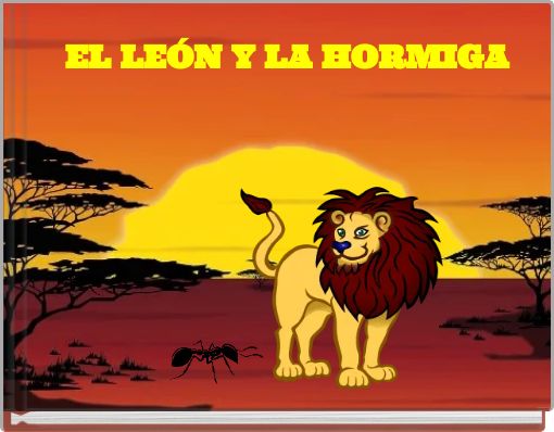Front cover of 'EL LEÓN Y LA HORMIGA' 