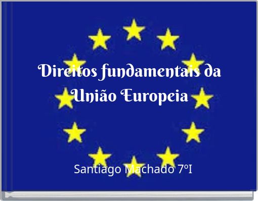 Direitos fundamentais da União Europeia
