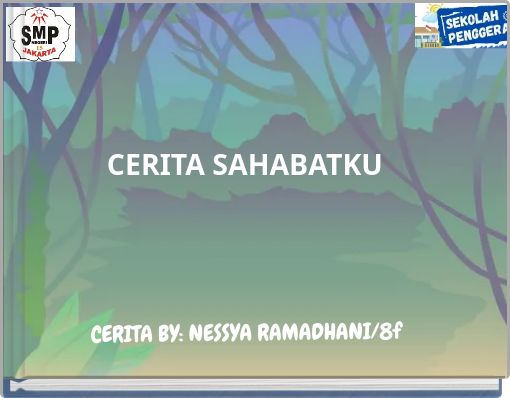 CERITA SAHABATKU
